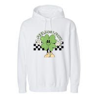 Feeling Lucky Cute Shamrock Happy St Patricks Day Go Green Garment-Dyed Fleece Hoodie