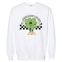 Feeling Lucky Cute Shamrock Happy St Patricks Day Go Green Garment-Dyed Sweatshirt