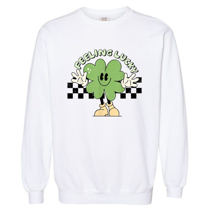 Feeling Lucky Cute Shamrock Happy St Patricks Day Go Green Garment-Dyed Sweatshirt