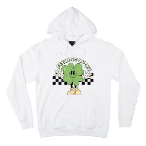 Feeling Lucky Cute Shamrock Happy St Patricks Day Go Green Hoodie