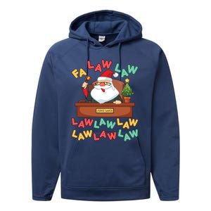 Funny Lawyer Christmas Santa Hat Fa Law Quote Holiday Funny Gift Performance Fleece Hoodie