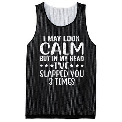 Funny Look Calm But In My Head Ive Slapped You 3 Times Mesh Reversible Basketball Jersey Tank