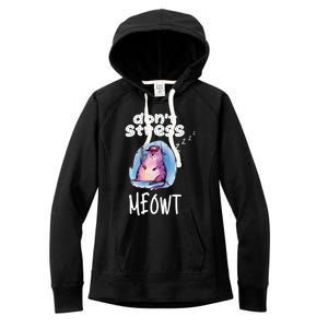 Funny Lazy Cat Cute Cat Pun Dont Stress Meowt Gift Women's Fleece Hoodie