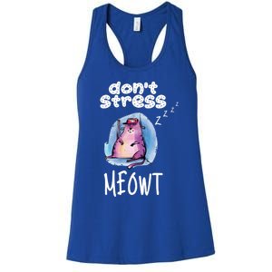 Funny Lazy Cat Cute Cat Pun Dont Stress Meowt Gift Women's Racerback Tank