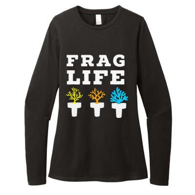 Frag Life Coral Reef Saltwater Funny Aquarist Joke Womens CVC Long Sleeve Shirt