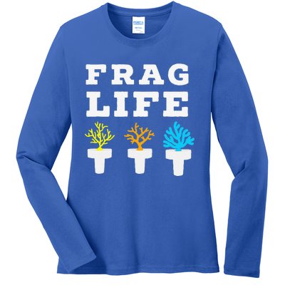 Frag Life Coral Reef Saltwater Funny Aquarist Joke Ladies Long Sleeve Shirt