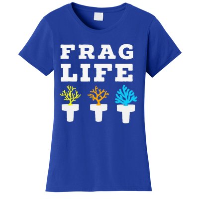 Frag Life Coral Reef Saltwater Funny Aquarist Joke Women's T-Shirt