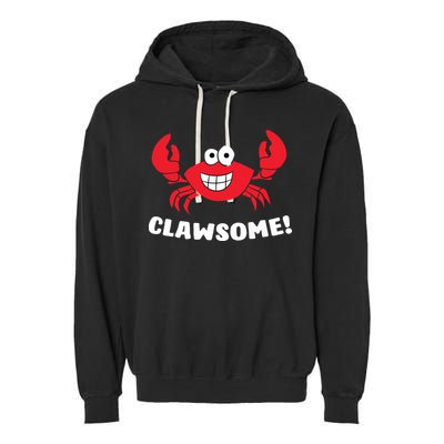 Funny Lobster Clawsome Sea Crab Cartoon Lobster Garment-Dyed Fleece Hoodie