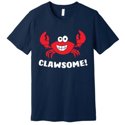 Funny Lobster Clawsome Sea Crab Cartoon Lobster Premium T-Shirt