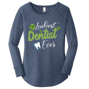 Funny Luckiest Dentist Ever Gift St Patrick's Day Funny Gift Women's Perfect Tri Tunic Long Sleeve Shirt