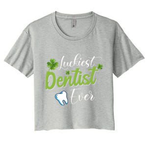 Funny Luckiest Dentist Ever Gift St Patrick's Day Funny Gift Women's Crop Top Tee