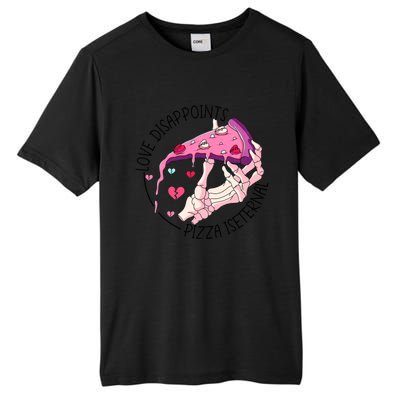 Funny Love Disappoints Pizza Is Eternal Valentine's Day Gift Tall Fusion ChromaSoft Performance T-Shirt