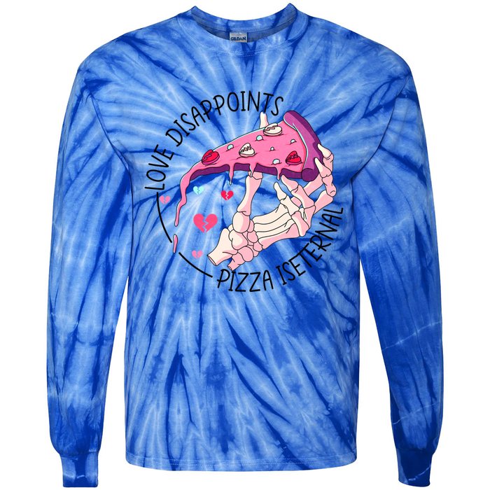 Funny Love Disappoints Pizza Is Eternal Valentine's Day Gift Tie-Dye Long Sleeve Shirt