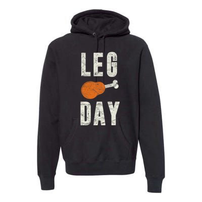 Fun Leg Day Thanksgiving Gifts Pilgrim Costume Turkey Day Premium Hoodie