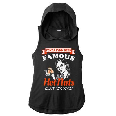 Fonda Lynn Dees Nuts Satisfies Funny Adult Humor Saying Ladies PosiCharge Tri-Blend Wicking Draft Hoodie Tank