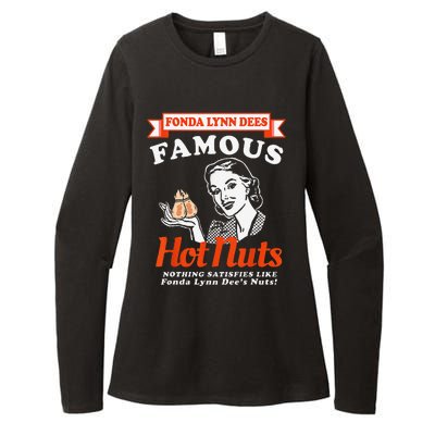 Fonda Lynn Dees Nuts Satisfies Funny Adult Humor Saying Womens CVC Long Sleeve Shirt