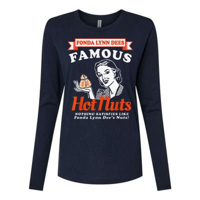 Fonda Lynn Dees Nuts Satisfies Funny Adult Humor Saying Womens Cotton Relaxed Long Sleeve T-Shirt