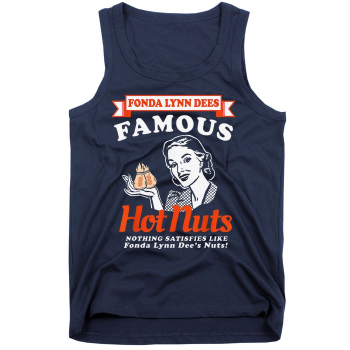 Fonda Lynn Dees Nuts Satisfies Funny Adult Humor Saying Tank Top