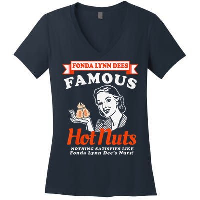 Fonda Lynn Dees Nuts Satisfies Funny Adult Humor Saying Women's V-Neck T-Shirt