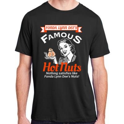 Fonda Lynn Dees Nuts Satisfies Funny Adult Humor Short Sleeve Adult ChromaSoft Performance T-Shirt