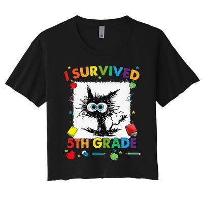 Funny Last Day Of Fifth 5th Grade I Survived Fifth 5th Grade Women's Crop Top Tee