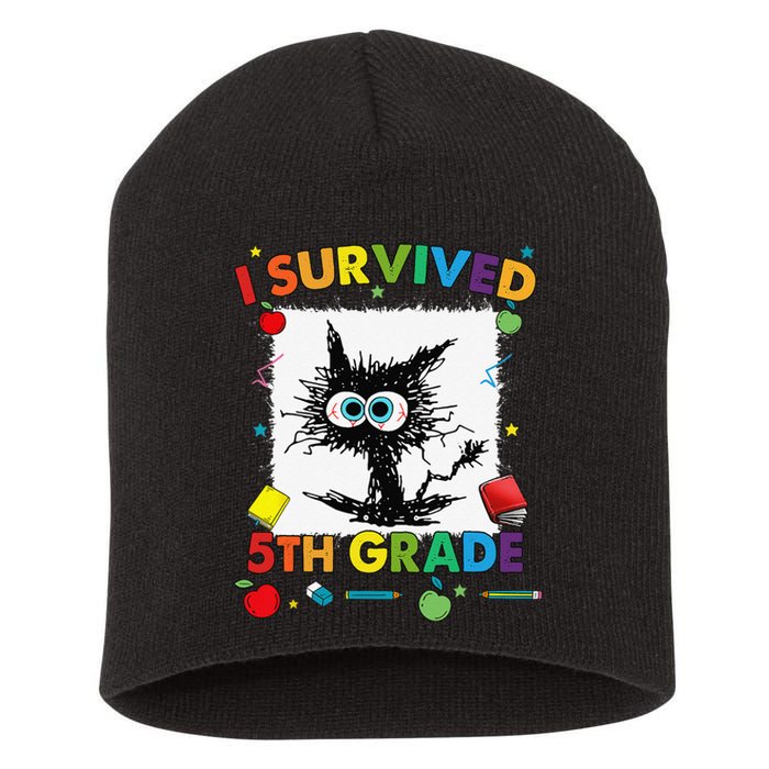 Funny Last Day Of Fifth 5th Grade I Survived Fifth 5th Grade Short Acrylic Beanie