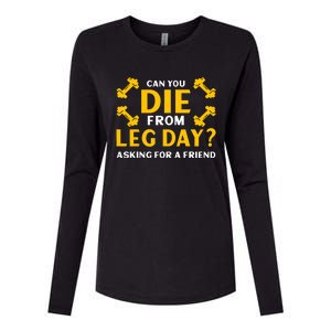 Funny Leg Day Workout Gym Womens Cotton Relaxed Long Sleeve T-Shirt