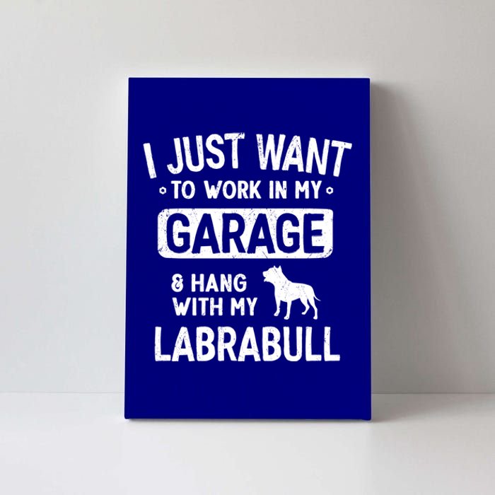 Funny Labrabull Dad Garage Hang With Great Gift Canvas