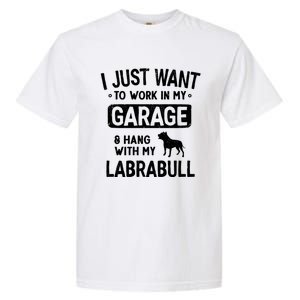 Funny Labrabull Dad Garage Hang With Great Gift Garment-Dyed Heavyweight T-Shirt