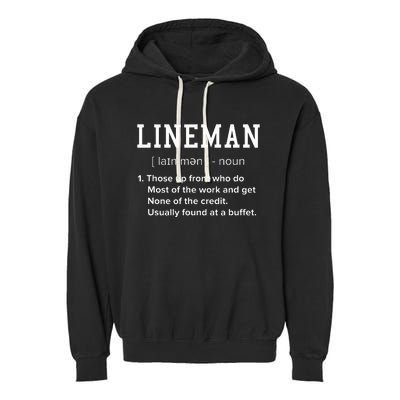 Football Lineman Definition Funny Offensive Lineman Garment-Dyed Fleece Hoodie