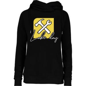 Funny Labor Day Gift Womens Funnel Neck Pullover Hood