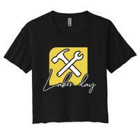 Funny Labor Day Gift Women's Crop Top Tee