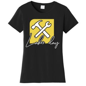 Funny Labor Day Gift Women's T-Shirt