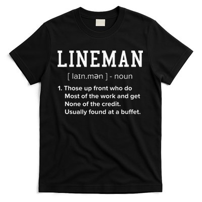 Football Lineman Definition Funny Offensive Lineman For Men T-Shirt