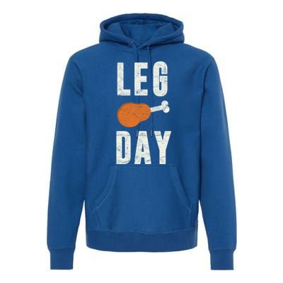 Fun Leg Day Thanksgiving Funny Gift Pilgrim Costume Turkey Day Gift Premium Hoodie