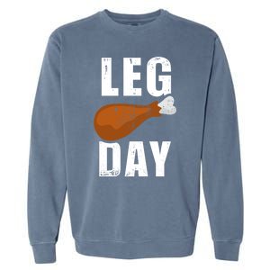 Funny Leg Day For Fitness Exercise Gym Thanksgiving Dinner Meaningful Gift Garment-Dyed Sweatshirt