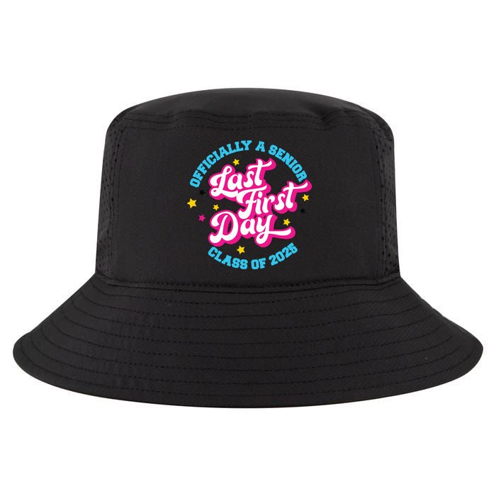 First Last Day Of School Officially A Senior Class Of 2025 Cool Comfort Performance Bucket Hat