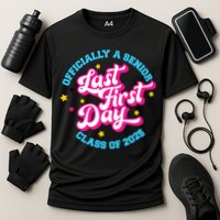 First Last Day Of School Officially A Senior Class Of 2025 Performance Shirt