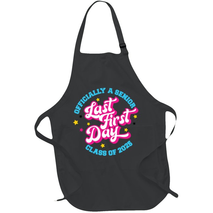 First Last Day Of School Officially A Senior Class Of 2025 Apron