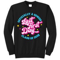 First Last Day Of School Officially A Senior Class Of 2025 Sweatshirt