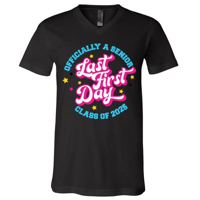 First Last Day Of School Officially A Senior Class Of 2025 V-Neck T-Shirt