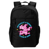 First Last Day Of School Officially A Senior Class Of 2025 Backpack