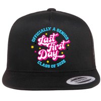 First Last Day Of School Officially A Senior Class Of 2025 Flatbill Hat