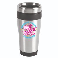 First Last Day Of School Officially A Senior Class Of 2025 16oz Travel Tumbler