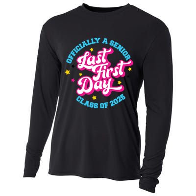 First Last Day Of School Officially A Senior Class Of 2025 Cooling Performance Long Sleeve Crew