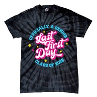 First Last Day Of School Officially A Senior Class Of 2025 Tie-Dye T-Shirt