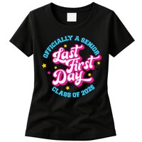 First Last Day Of School Officially A Senior Class Of 2025 Womens T-Shirt