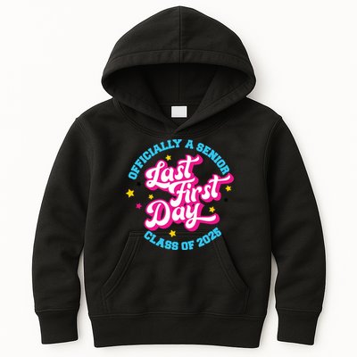 First Last Day Of School Officially A Senior Class Of 2025 Kids Hoodie