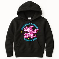 First Last Day Of School Officially A Senior Class Of 2025 Kids Hoodie
