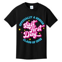 First Last Day Of School Officially A Senior Class Of 2025 Kids T-Shirt